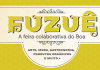 Projeto Fuzuê tem setor criativo em evidência na Feira Colaborativa do Boa