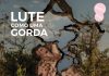 Gordofobia, resistências e ativismos